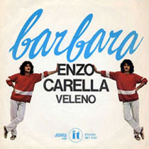 Barbara di Enzo Carella 2 Classificata Al Festival di Sanremo 1979 Edizioni IT/Jeans/RCA